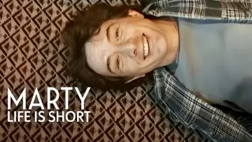 Backdrop to the movie "Marty, Life Is Short" #817092