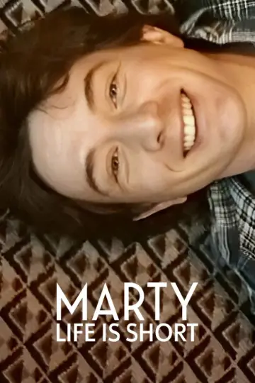Marty, Life Is Short poster