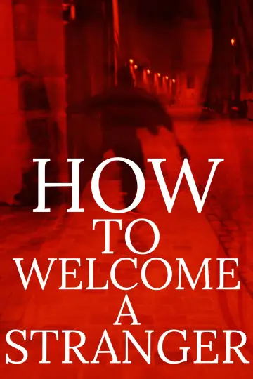 Poster to the movie "How to Welcome a Stranger" #543870