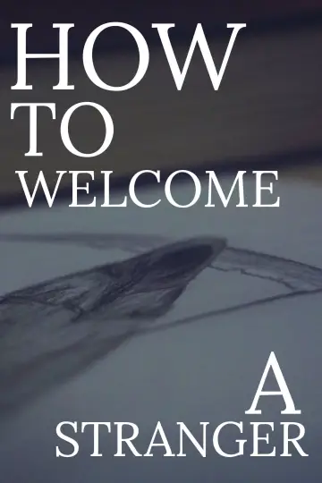 Poster to the movie "How to Welcome a Stranger" #543871