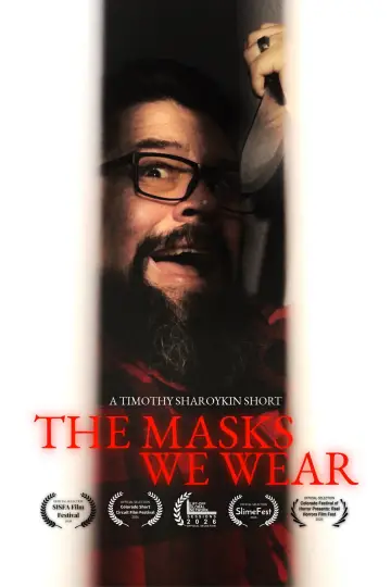Poster to the movie "The Masks We Wear" #1204411
