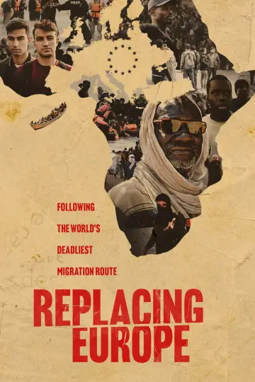 Poster to the movie "Replacing Europe: Following the World