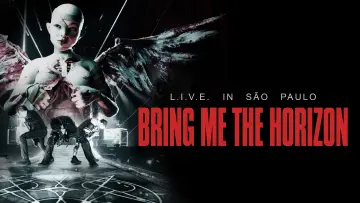 Backdrop to the movie "Bring Me the Horizon: L.I.V.E. in São Paulo" #1201705
