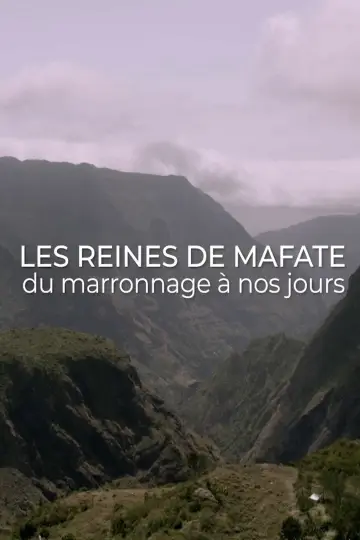 Poster to the movie "Les reines de Mafate, du marronage à nos jours" #569673