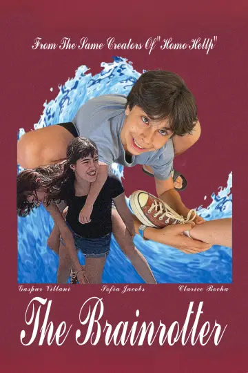 Poster to the movie "The Brainrotter" #538294