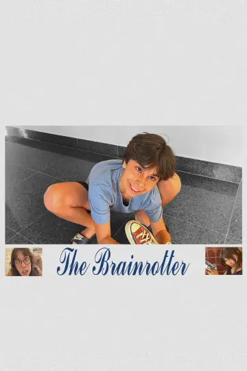Poster to the movie "The Brainrotter" #538308