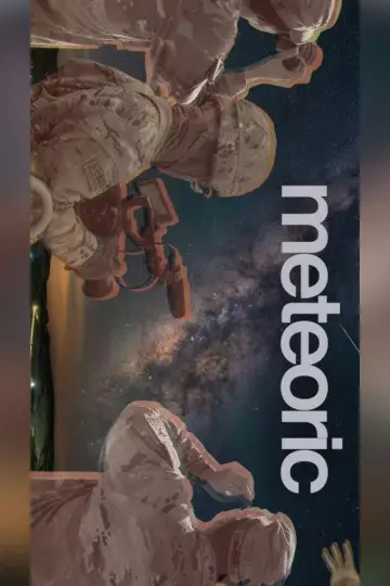 Poster to the movie "Meteoric 3" #571215