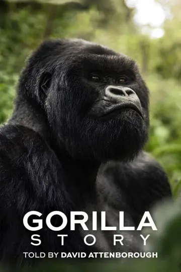 Poster to the movie "A Gorilla Story: Told by David Attenborough" #1182856