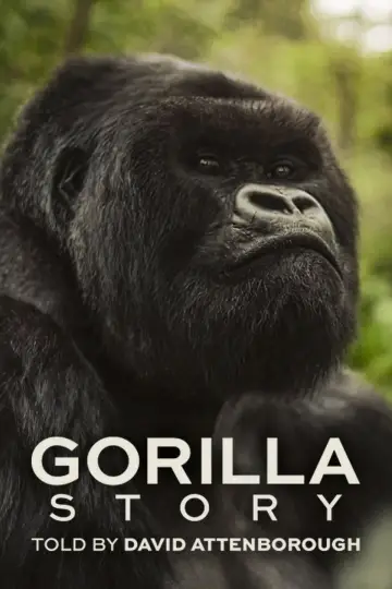 Poster to the movie "A Gorilla Story: Told by David Attenborough" #832795