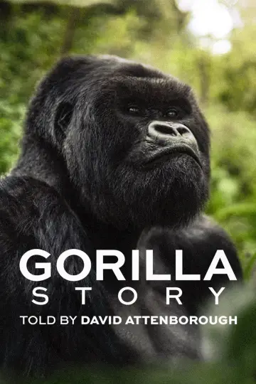 Poster to the movie "A Gorilla Story: Told by David Attenborough" #832796