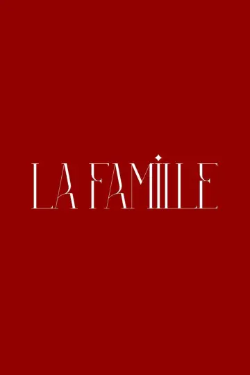 Poster to the movie "LA FAMILLE" #795143