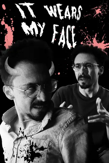 It Wears My Face (Give it Back) poster