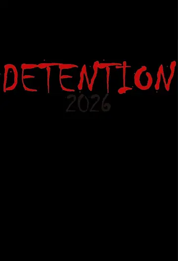 Detention poster