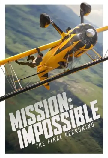 Poster to the movie "Behind the scenes of Mission: Impossible - The Final Reckoning" #981538