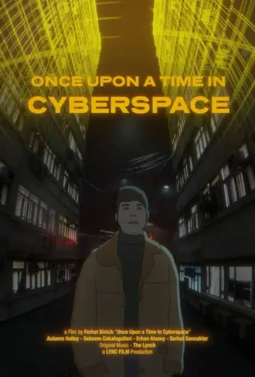 Once Upon a Time in Cyberspace poster