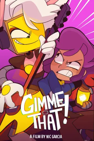Poster to the movie "GIMME THAT!" #542534