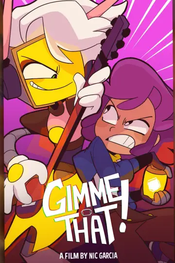 Poster to the movie "GIMME THAT!" #542535