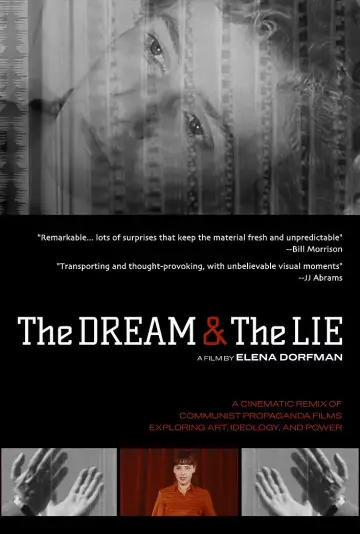 Poster to the movie "The Dream & The Lie" #776566