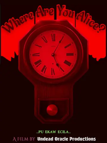 Poster to the movie "Where Are You Alice?" #921589