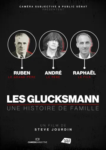 Les Glucksmann, une histoire de famille