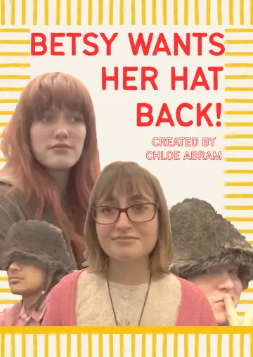 Poster to the movie "Betsy wants her hat back" #571288