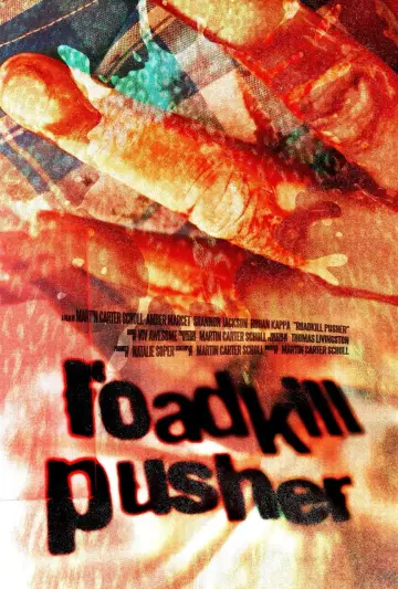 Poster to the movie "Roadkill Pusher" #1139878