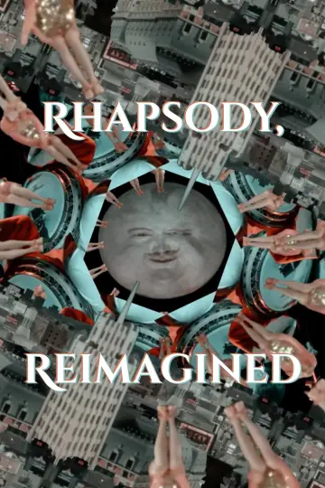 Poster to the movie "Rhapsody, Reimagined" #1140145