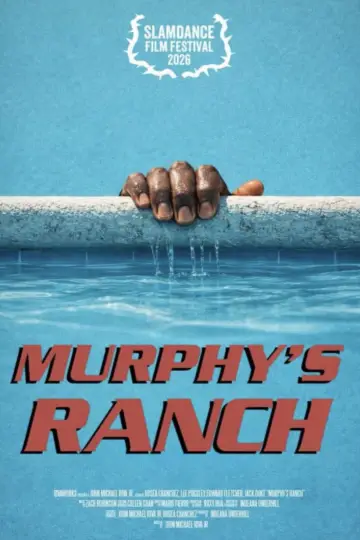 Poster to the movie "Murphy’s Ranch" #539759