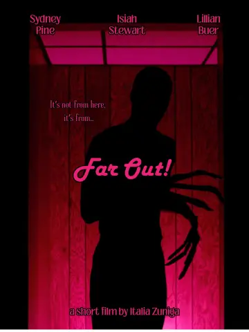 Poster to the movie "Far Out!" #544577