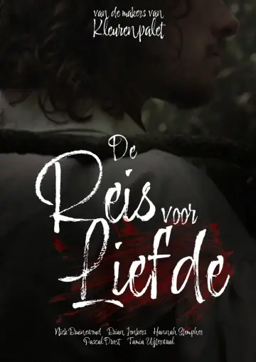 Poster to the movie "De Reis Voor Liefde" #1172316