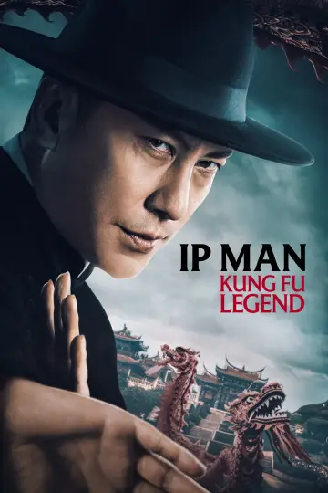 Poster to the movie "Ip Man: Kung Fu Legend" #952349