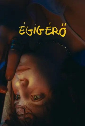 Poster to the movie "Égigérő" #555868