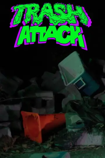 Trash Attack poster
