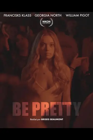 Poster to the movie "Be Pretty" #1141592