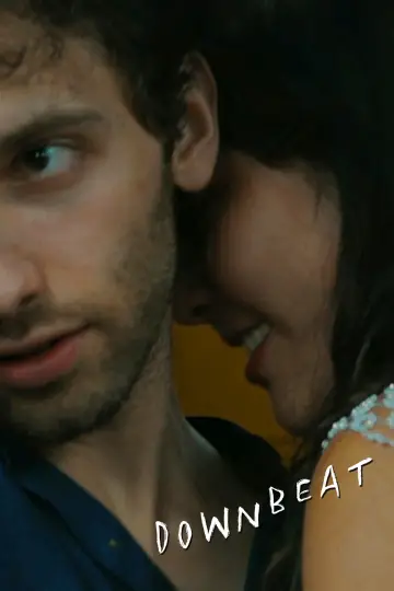 Poster to the movie "Downbeat" #1142128