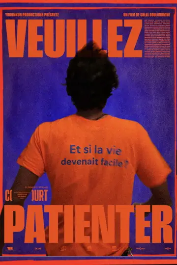 Poster to the movie "Veuillez Patienter" #544597
