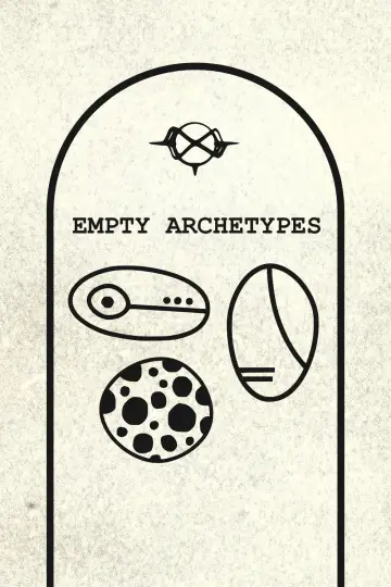 Poster to the movie "Empty Archetypes" #543562