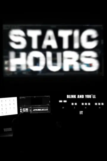 Poster to the movie "Static Hours" #1142325