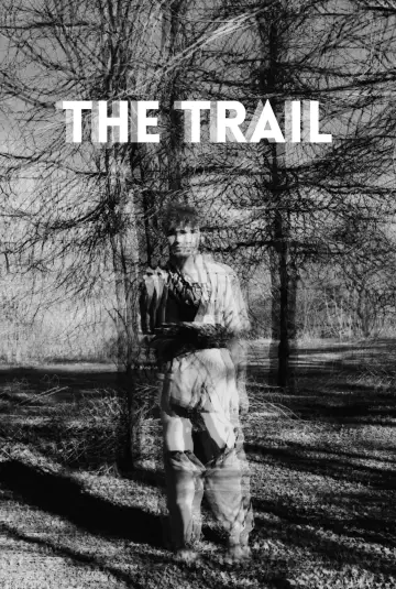 Poster to the movie "The Trail" #1139578