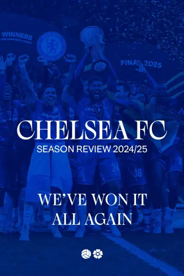 Chelsea FC - Season Review 2024/25 poster