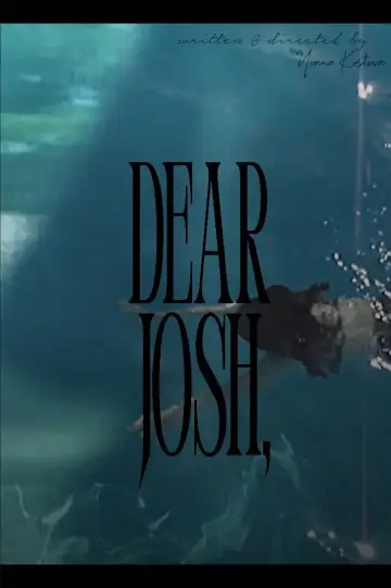Dear Josh, poster