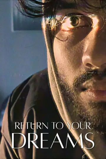 Poster to the movie "Return to Your Dreams" #843399