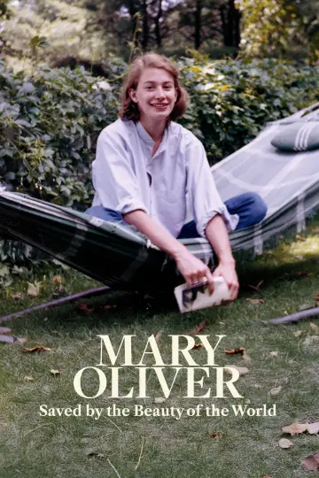 Poster to the movie "Mary Oliver: Saved by the Beauty of the World" #1205304