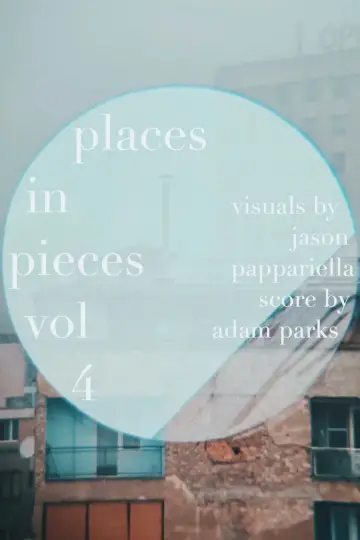Poster to the movie "places in pieces vol. 4" #1140259
