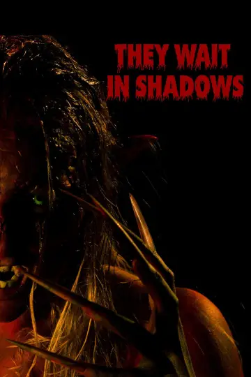 Poster to the movie "They Wait In Shadows" #841855