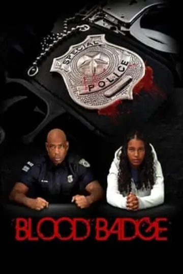 Poster to the movie "Blood Badge" #1141575