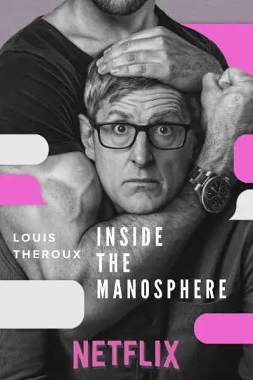 Poster to the movie "Louis Theroux: Inside the Manosphere" #833212