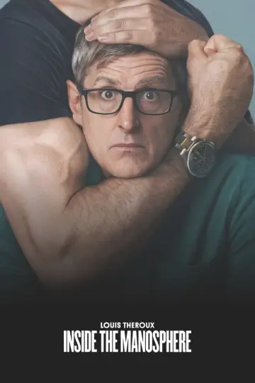 Poster to the movie "Louis Theroux: Inside the Manosphere" #833213