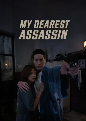 Poster to the movie "My Dearest Assassin" #959185