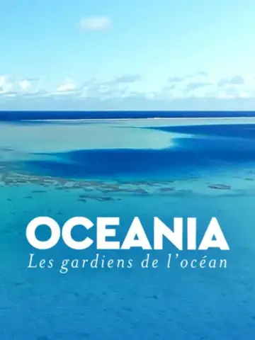 Poster to the movie "Océania, les gardiens de l